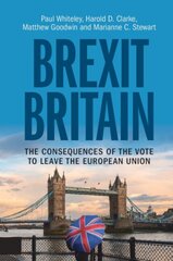 Brexit Britain: The Consequences of the Vote to Leave the European Union kaina ir informacija | Socialinių mokslų knygos | pigu.lt