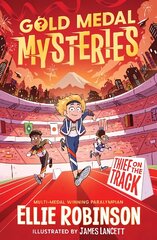 Gold Medal Mysteries: Thief on the Track: Thief on the Track цена и информация | Книги для подростков и молодежи | pigu.lt
