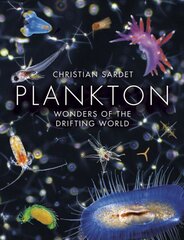Plankton: Wonders of the Drifting World цена и информация | Книги о питании и здоровом образе жизни | pigu.lt