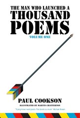 Man Who Launched a Thousand Poems: Volume One kaina ir informacija | Poezija | pigu.lt