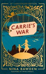Carrie's War: 50th Anniversary Luxury Edition kaina ir informacija | Knygos paaugliams ir jaunimui | pigu.lt