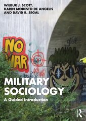 Military Sociology: A Guided Introduction kaina ir informacija | Socialinių mokslų knygos | pigu.lt