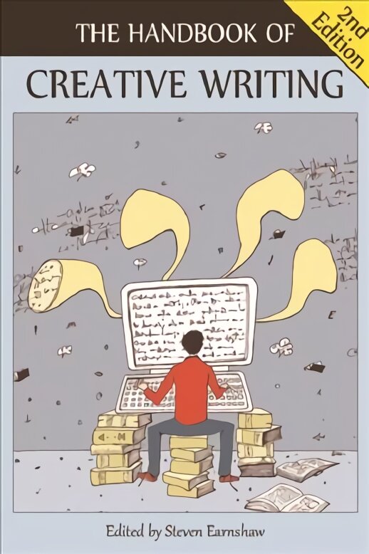 Handbook of Creative Writing 2nd Revised edition цена и информация | Užsienio kalbos mokomoji medžiaga | pigu.lt
