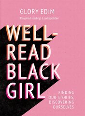 Well-Read Black Girl: Finding Our Stories, Discovering Ourselves цена и информация | Поэзия | pigu.lt