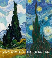 Van Gogh's Cypresses kaina ir informacija | Knygos apie meną | pigu.lt