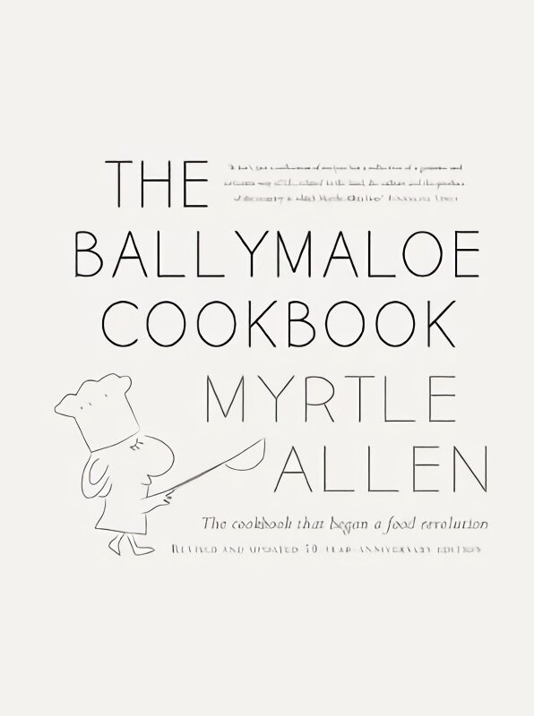 Ballymaloe Cookbook: Revised and Updated 50-Year-Anniversary Edition Revised and updated 50-year-anniversary ed kaina ir informacija | Receptų knygos | pigu.lt