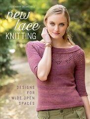 New Lace Knitting: Designs for Wide Open Spaces kaina ir informacija | Knygos apie sveiką gyvenseną ir mitybą | pigu.lt