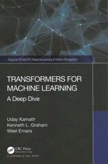 Transformers for Machine Learning: A Deep Dive kaina ir informacija | Ekonomikos knygos | pigu.lt