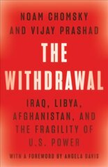 Withdrawal: Iraq, Libya, Afghanistan, and the Fragility of U.S. Power kaina ir informacija | Istorinės knygos | pigu.lt