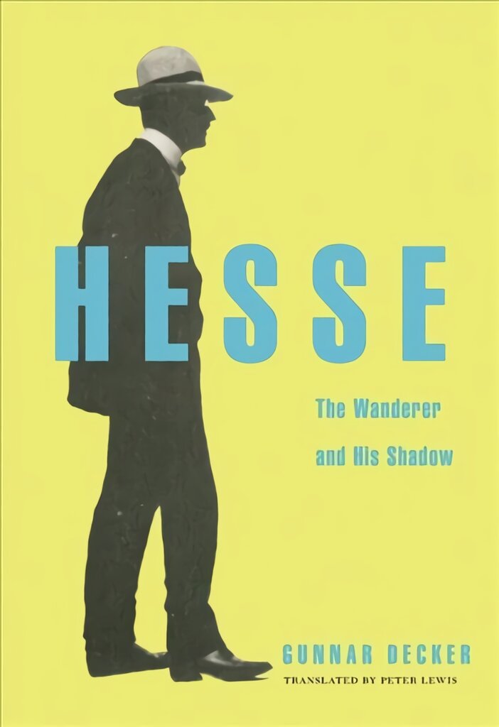 Hesse: The Wanderer and His Shadow цена и информация | Biografijos, autobiografijos, memuarai | pigu.lt