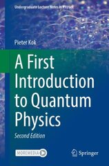 First Introduction to Quantum Physics 2nd ed. 2023 цена и информация | Книги по экономике | pigu.lt