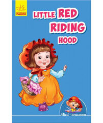 Little Red Riding Hood kaina ir informacija | Lavinamosios knygos | pigu.lt