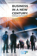 Business in a new century: Challenges and Outcomes цена и информация | Книги по экономике | pigu.lt