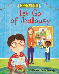 Kids Can Cope: Let Go of Jealousy цена и информация | Книги для подростков  | pigu.lt