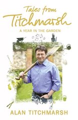 Tales from Titchmarsh цена и информация | Книги о садоводстве | pigu.lt