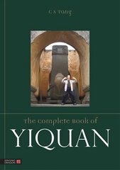 Complete Book of Yiquan цена и информация | Книги о питании и здоровом образе жизни | pigu.lt