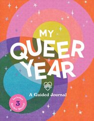 My Queer Year: A Guided Journal цена и информация | Самоучители | pigu.lt