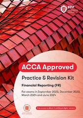 ACCA Financial Reporting: Practice and Revision Kit kaina ir informacija | Ekonomikos knygos | pigu.lt