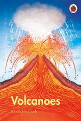 Ladybird Book: Volcanoes kaina ir informacija | Knygos paaugliams ir jaunimui | pigu.lt
