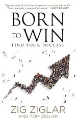 Born to Win: Find Your Success kaina ir informacija | Saviugdos knygos | pigu.lt