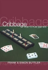 Cribbage: How To Play And Win kaina ir informacija | Knygos apie sveiką gyvenseną ir mitybą | pigu.lt