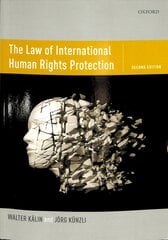 Law of International Human Rights Protection 2nd Revised edition kaina ir informacija | Ekonomikos knygos | pigu.lt