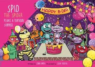 Spid the Spider Plans a Birthday Surprise 2023, 8, Spid the Spider цена и информация | Книги для самых маленьких | pigu.lt
