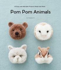 Pom Pom Animals: 45 Easy and Adorable Projects Made from Wool kaina ir informacija | Knygos apie sveiką gyvenseną ir mitybą | pigu.lt