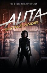 Alita: Battle Angel - The Official Movie Novelization цена и информация | Фантастика, фэнтези | pigu.lt