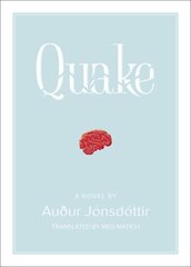 Quake: A Novel kaina ir informacija | Fantastinės, mistinės knygos | pigu.lt