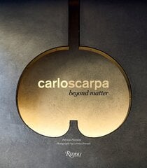 Carlo Scarpa: Beyond Matter цена и информация | Книги об архитектуре | pigu.lt