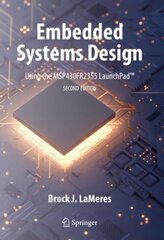 Embedded Systems Design using the MSP430FR2355 LaunchPad (TM) 2nd ed. 2023 цена и информация | Книги по экономике | pigu.lt