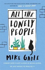 All The Lonely People цена и информация | Фантастика, фэнтези | pigu.lt