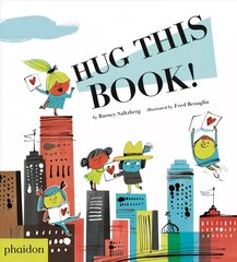 Hug This Book! цена и информация | Книги для малышей | pigu.lt