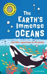 Very Short Introductions for Curious Young Minds: The Earth's Immense Oceans 1 kaina ir informacija | Knygos paaugliams ir jaunimui | pigu.lt