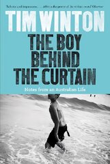 Boy Behind the Curtain: Notes From an Australian Life kaina ir informacija | Poezija | pigu.lt