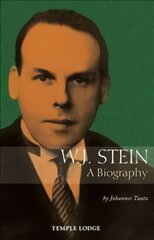 W. J. Stein: A Biography Revised ed. kaina ir informacija | Biografijos, autobiografijos, memuarai | pigu.lt