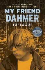 My Friend Dahmer (Movie Tie-In Edition) kaina ir informacija | Fantastinės, mistinės knygos | pigu.lt
