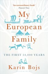 My European Family: The First 54,000 Years kaina ir informacija | Ekonomikos knygos | pigu.lt