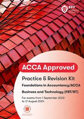 FIA Business and Technology FBT (ACCA F1): Practice and Revision Kit цена и информация | Книги по экономике | pigu.lt