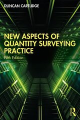 New Aspects of Quantity Surveying Practice 5th edition kaina ir informacija | Socialinių mokslų knygos | pigu.lt