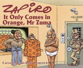 Zapiro Annual 2021: It Only Comes in Orange, Mr Zuma kaina ir informacija | Fantastinės, mistinės knygos | pigu.lt