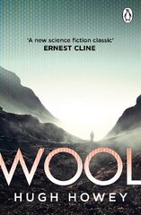 Wool: (Silo Trilogy 1) цена и информация | Fantastinės, mistinės knygos | pigu.lt