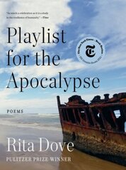 Playlist for the Apocalypse: Poems kaina ir informacija | Istorinės knygos | pigu.lt