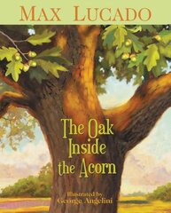 Oak Inside the Acorn цена и информация | Книги для малышей | pigu.lt