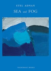 Sea and Fog kaina ir informacija | Poezija | pigu.lt
