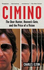 Cimino: The Deer Hunter, Heaven's Gate, and the Price of a Vision kaina ir informacija | Biografijos, autobiografijos, memuarai | pigu.lt