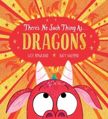 There's No Such Thing as Dragons (PB) цена и информация | Книги для малышей | pigu.lt