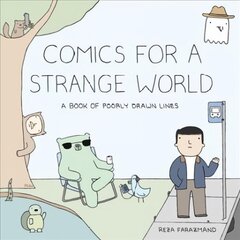 Comics For A Strange World: A Book of Poorly Drawn Lines цена и информация | Fantastinės, mistinės knygos | pigu.lt