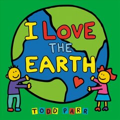 I Love the Earth цена и информация | Книги для самых маленьких | pigu.lt